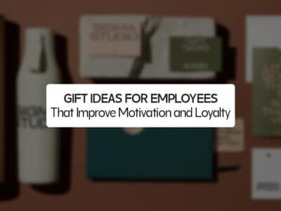Gift Ideas for Employees That Improve Motivation and Loyalty
