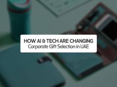How AI & Technology Are Changing Corporate Gift Selection in the UAE