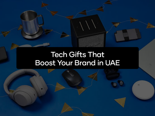 Tech Gifts That Boost Your Brand in UAE